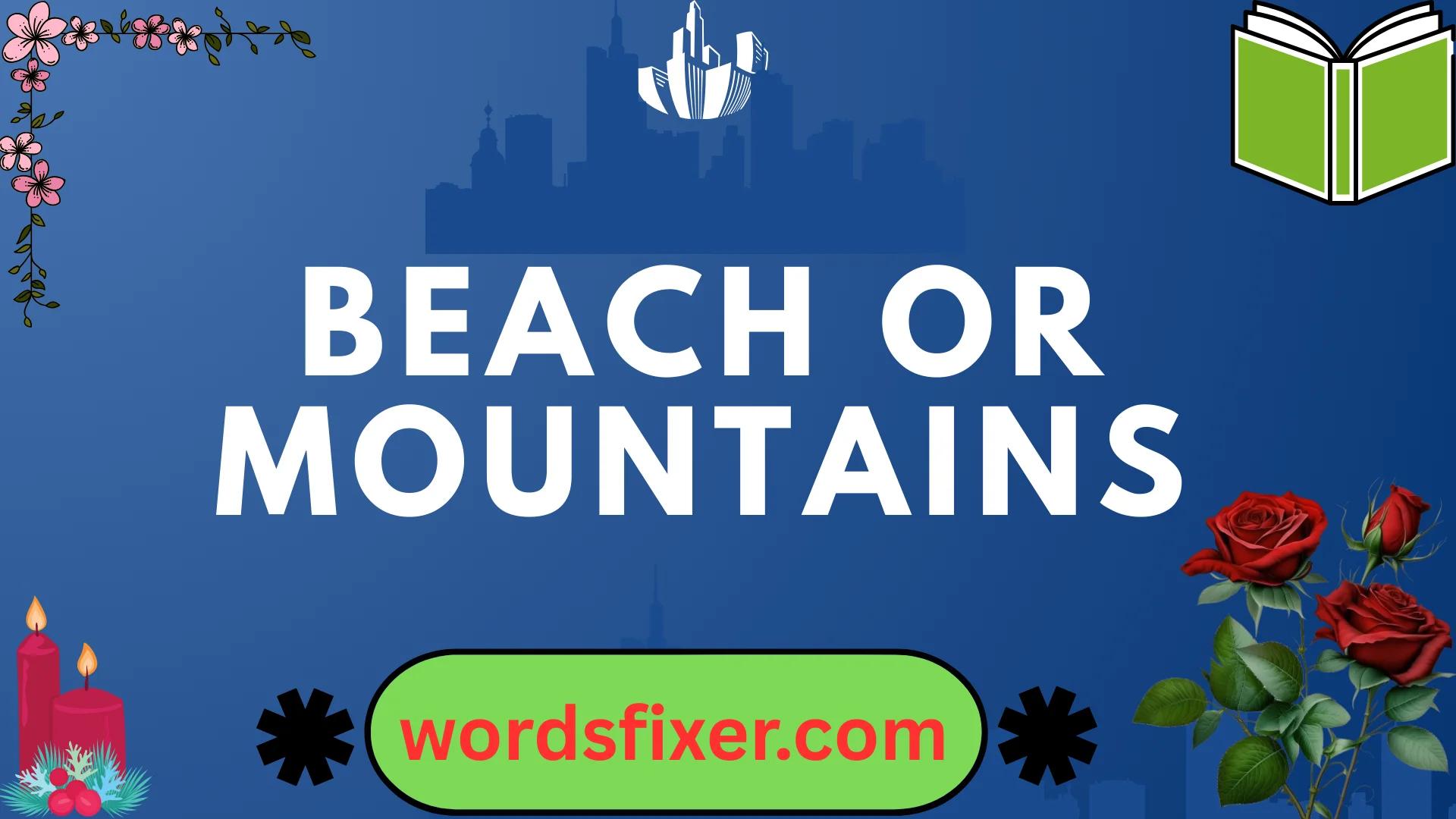 beach or mountains