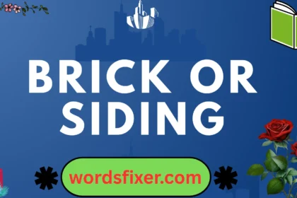 brick or siding