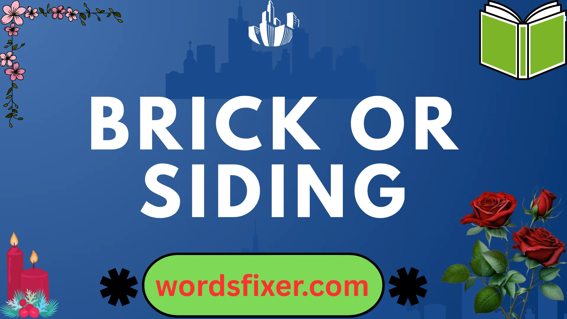brick or siding