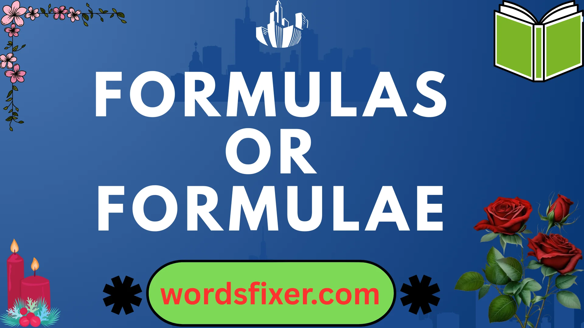 formulas or formulae