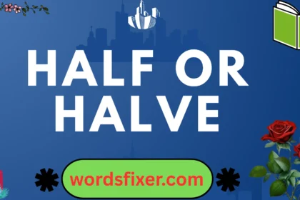 half or halve