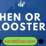 hen or rooster