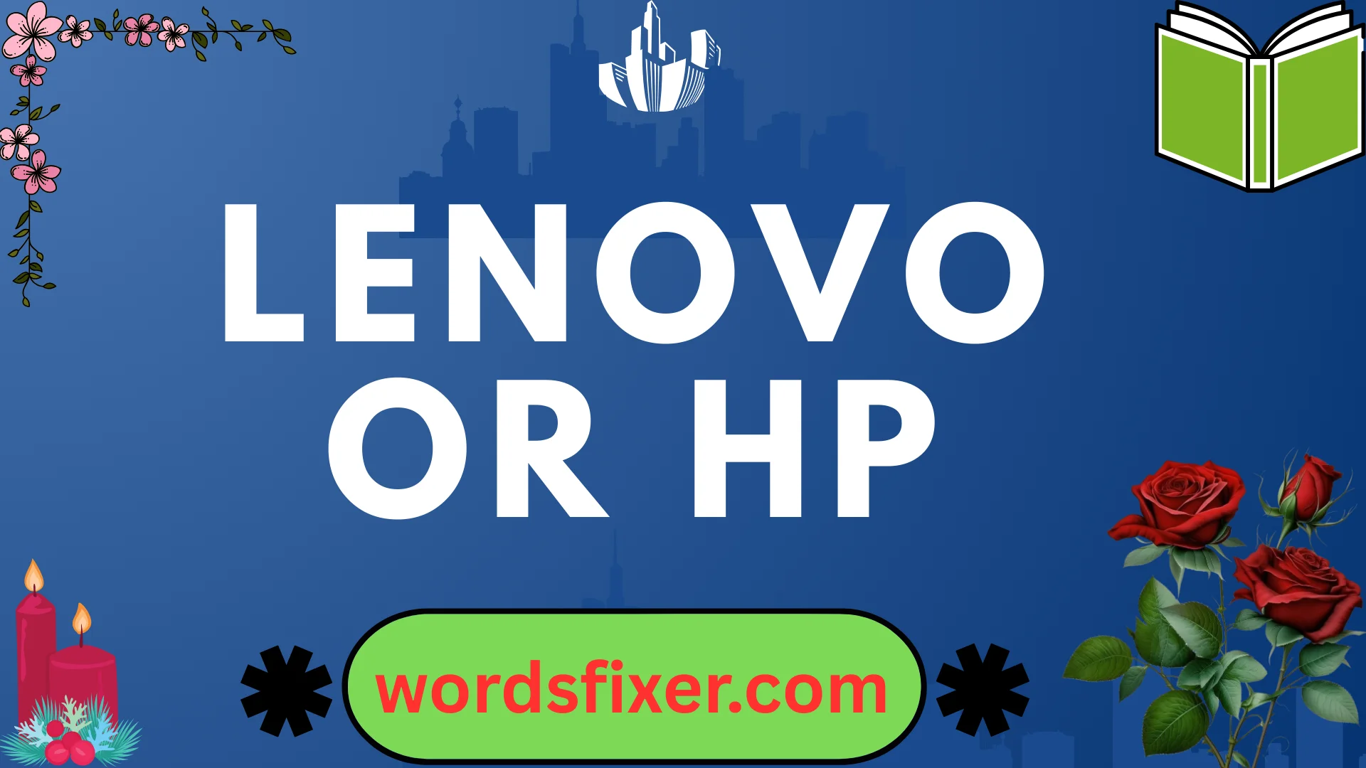 lenovo or hp