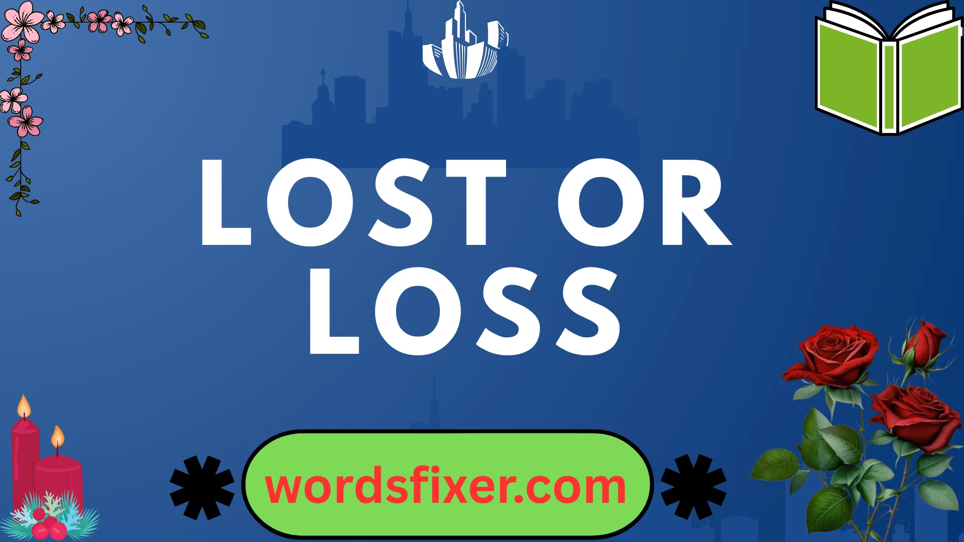 lost or loss