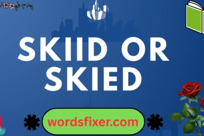 skiid or skied