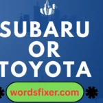 subaru or toyota