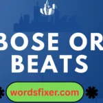 bose or beats