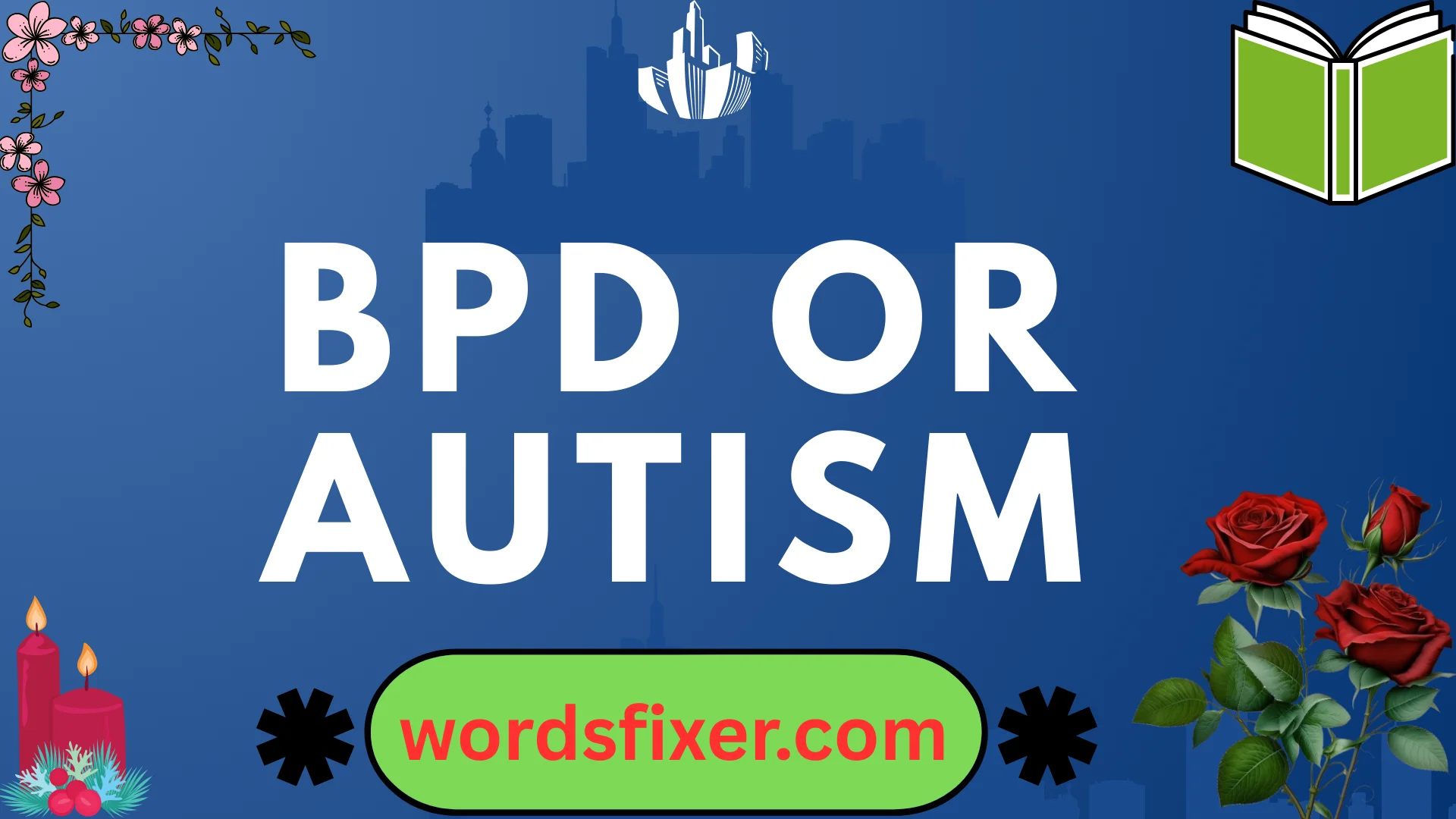 bpd or autism