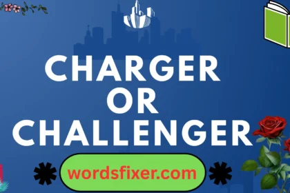 charger or challenger