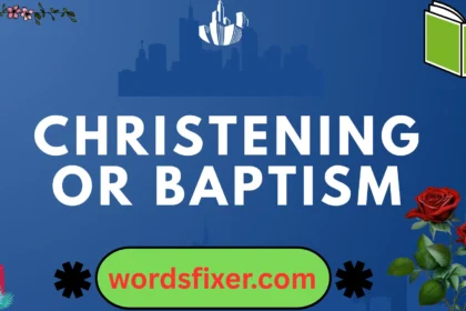 christening or baptism