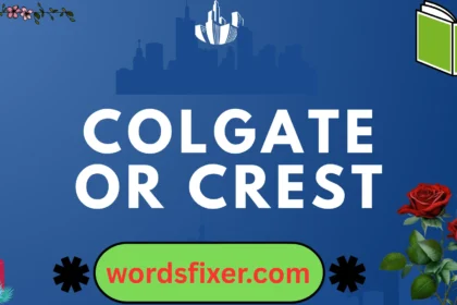 colgate or crest