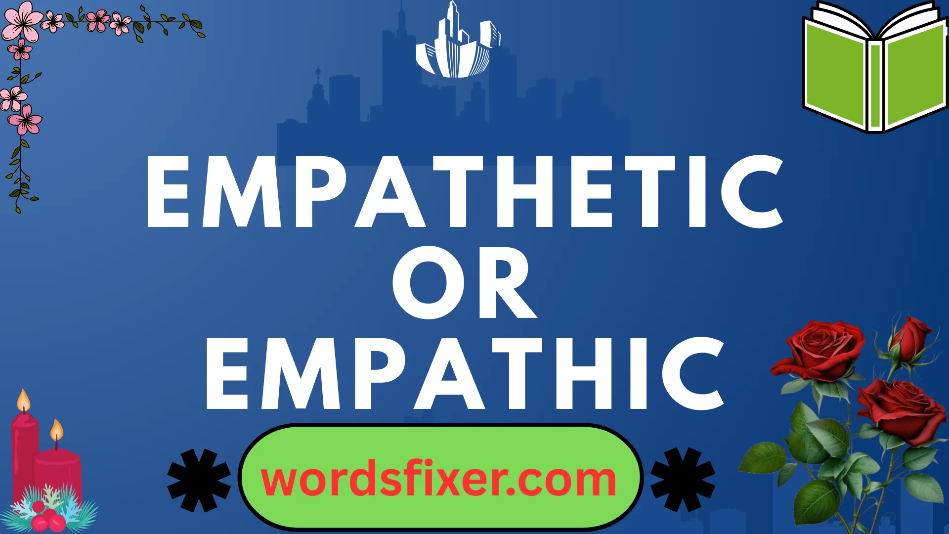 empathetic or empathic