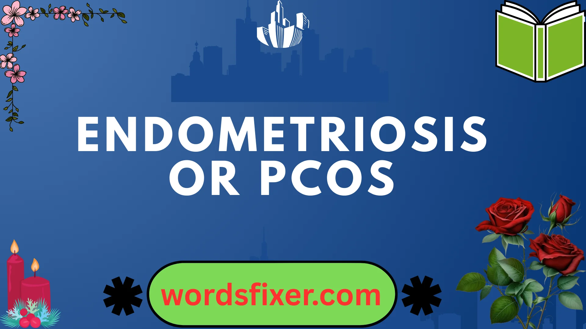 endometriosis or pcos