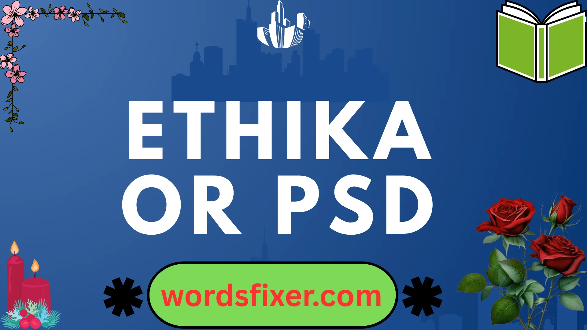 ethika or psd