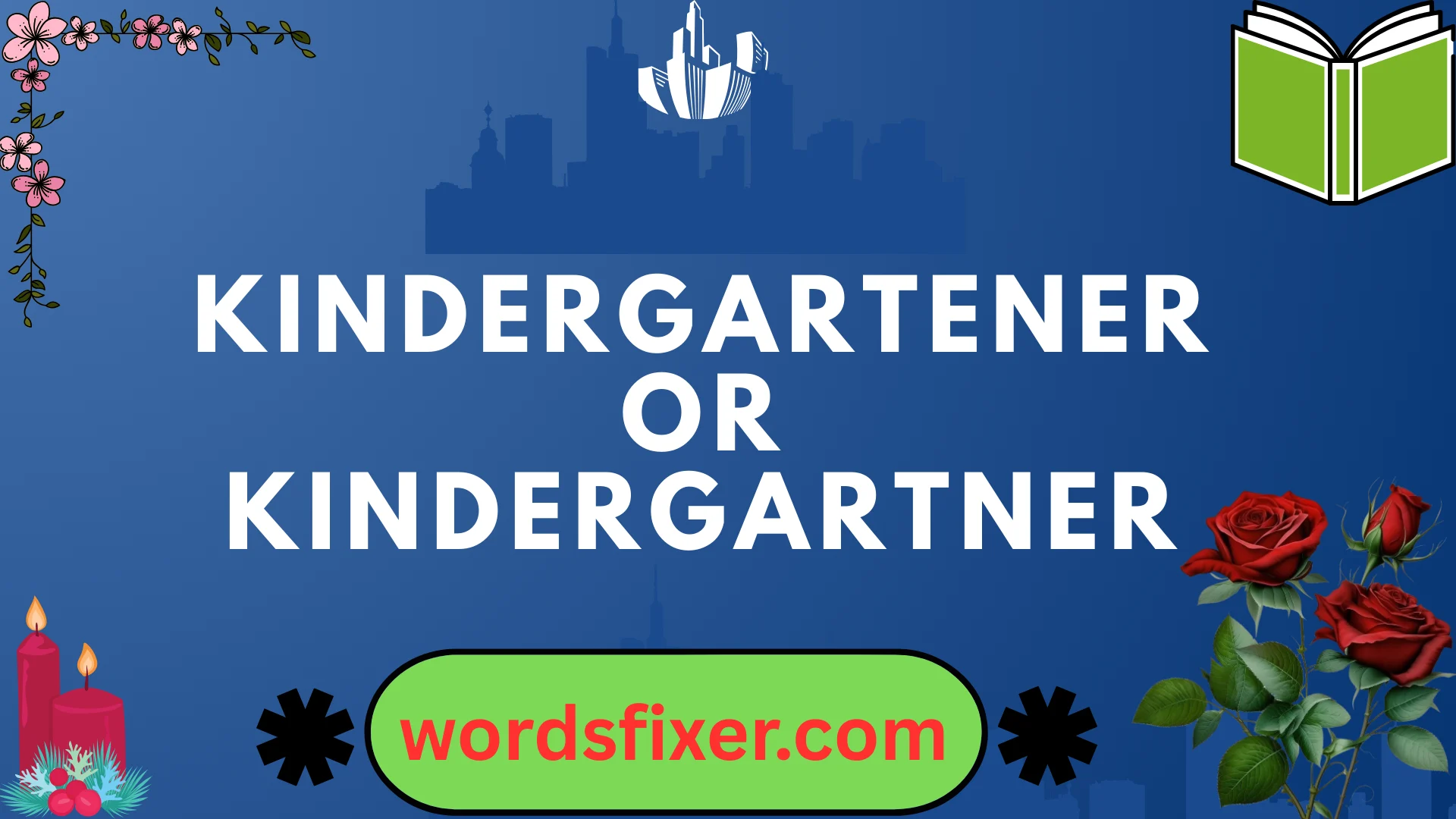 kindergartener or kindergartner