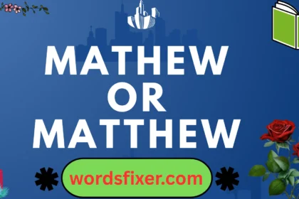 mathew or matthew