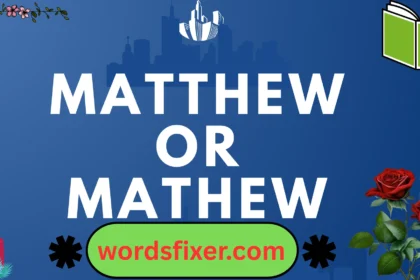 matthew or mathew