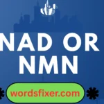 nad or nmn