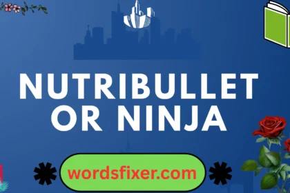 nutribullet or ninja