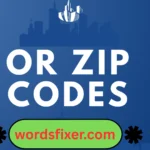 or zip codes