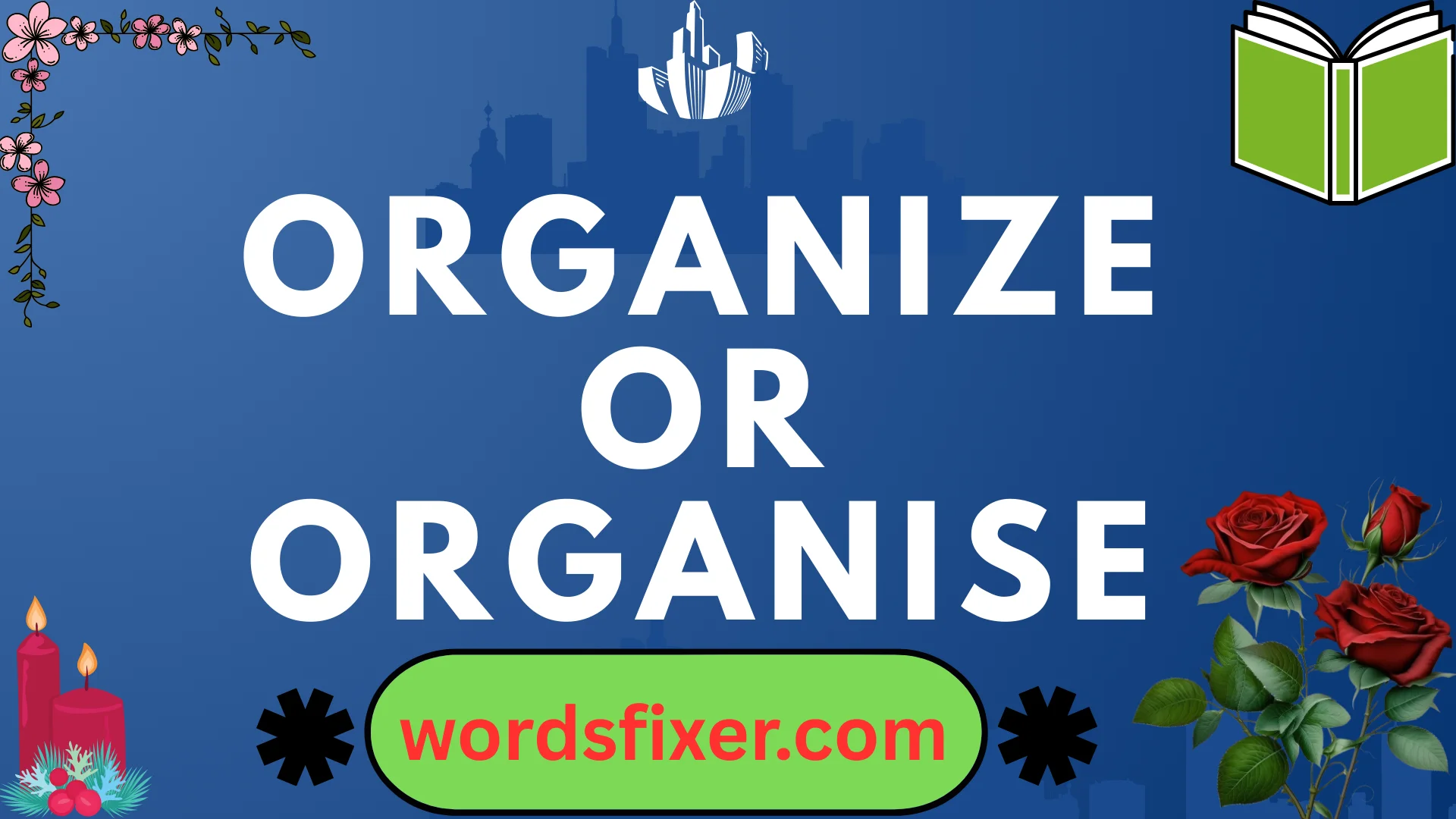 organize or organise