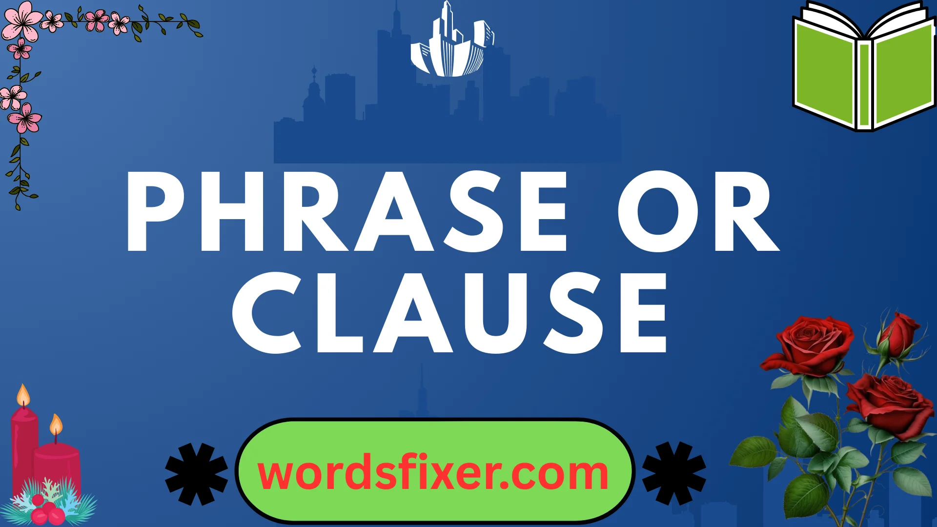 phrase or clause