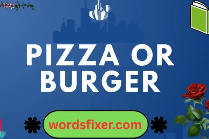 pizza or burger