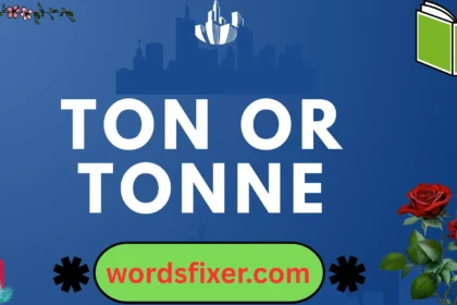 ton or tonne