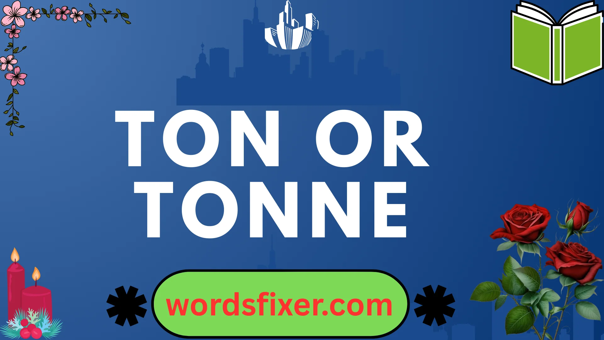 ton or tonne