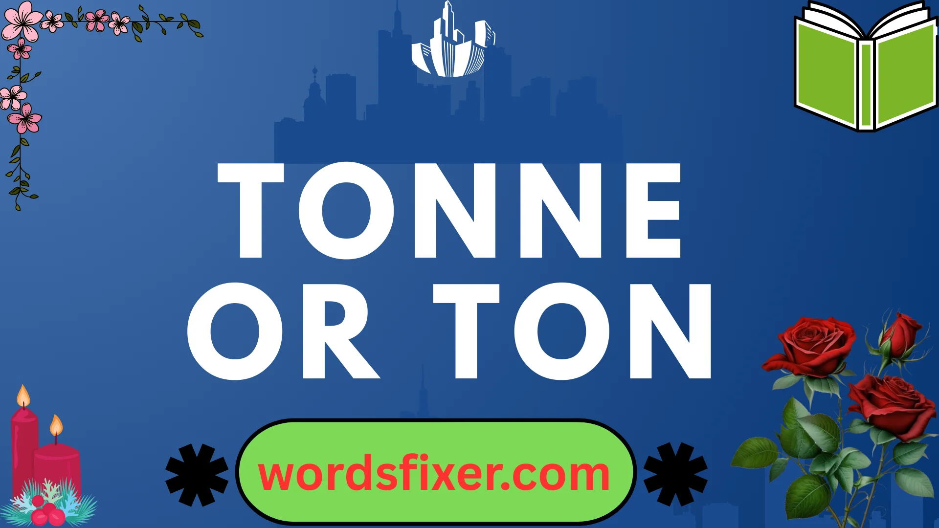 tonne or ton