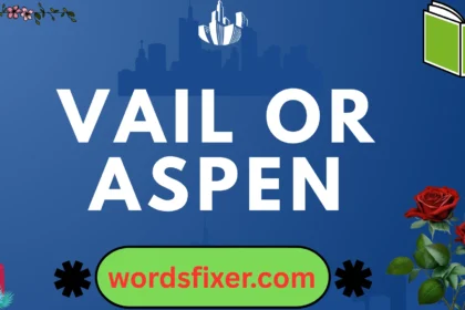 vail or aspen