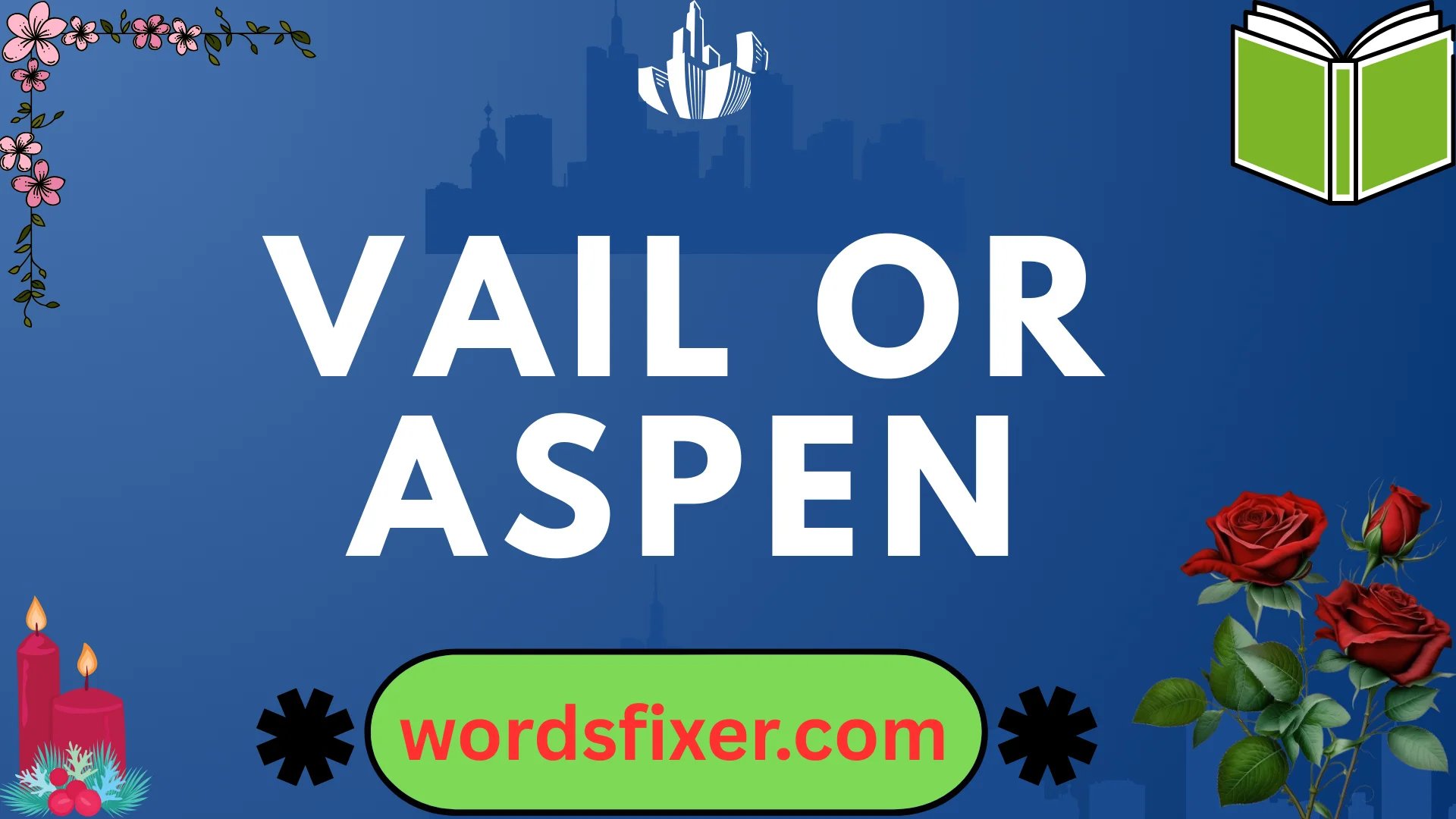 vail or aspen