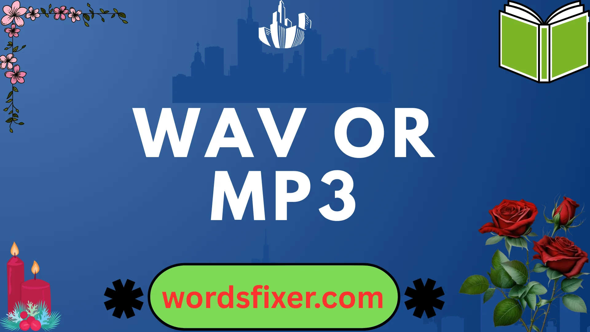 wav or mp3