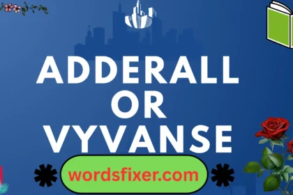 adderall or vyvanse