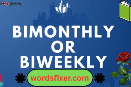 bimonthly or biweekly