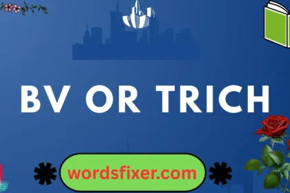 bv or trich
