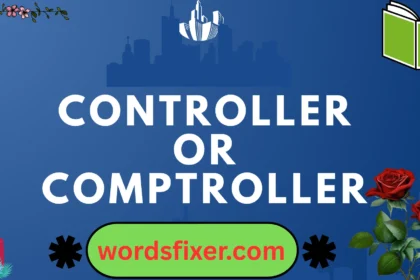 controller or comptroller