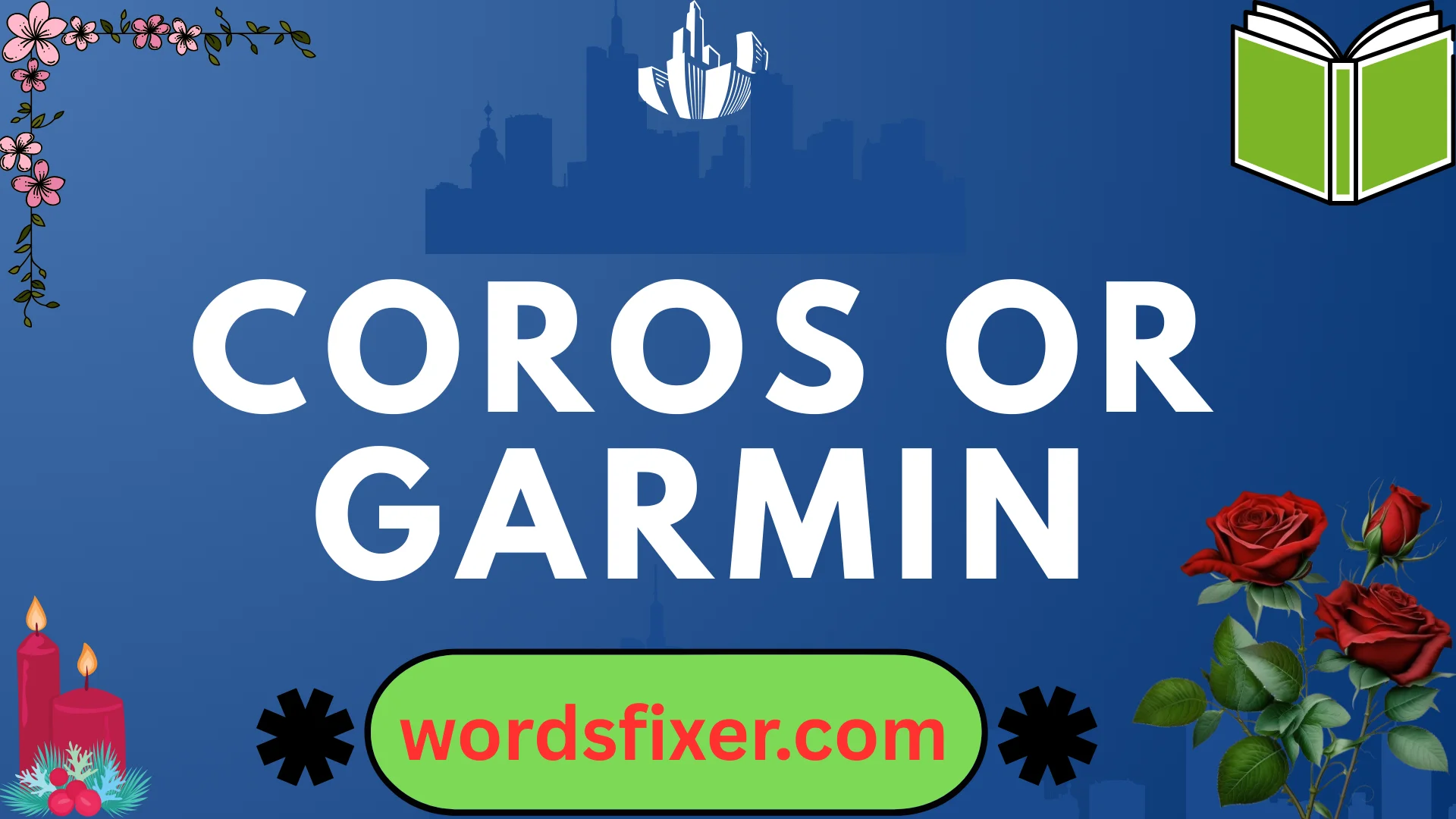 coros or garmin