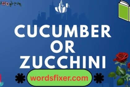 cucumber or zucchini