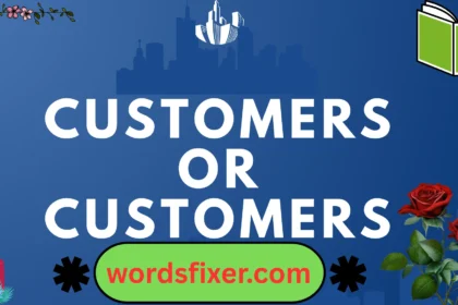 customers or customers