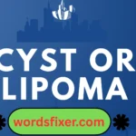 cyst or lipoma