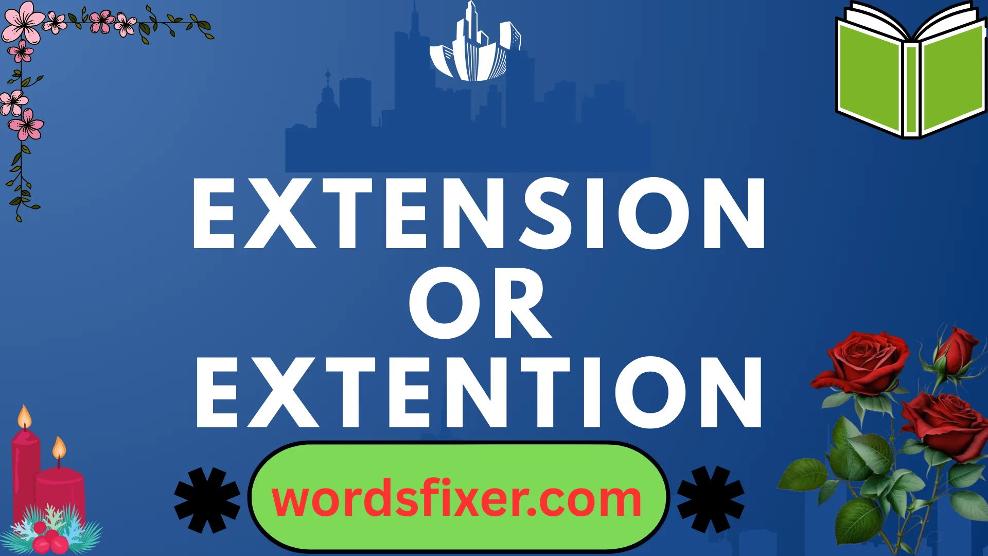 extension or extention