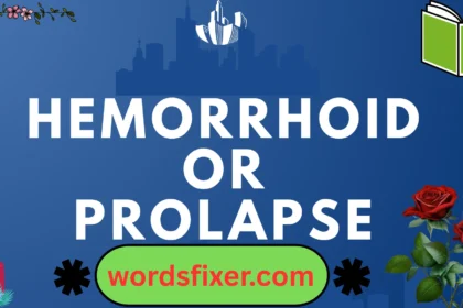 hemorrhoid or prolapse