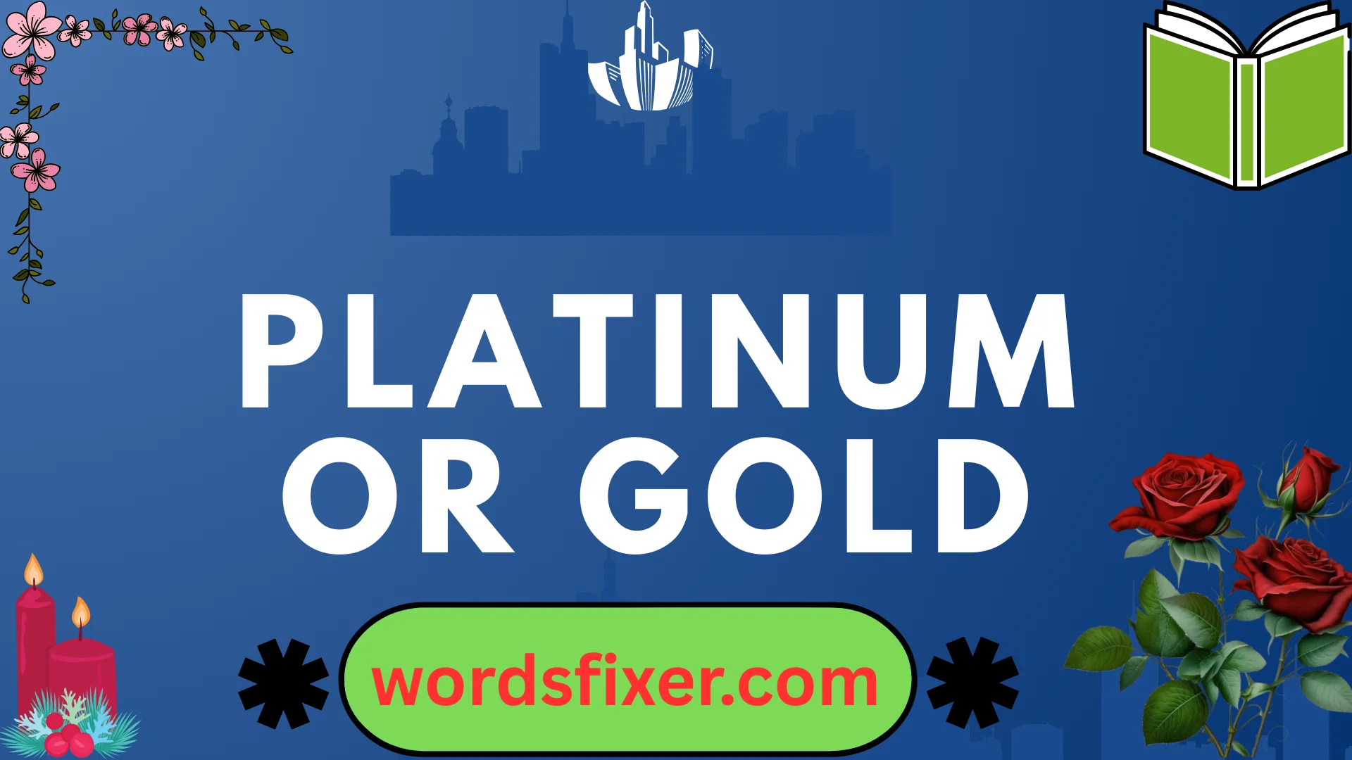 platinum or gold