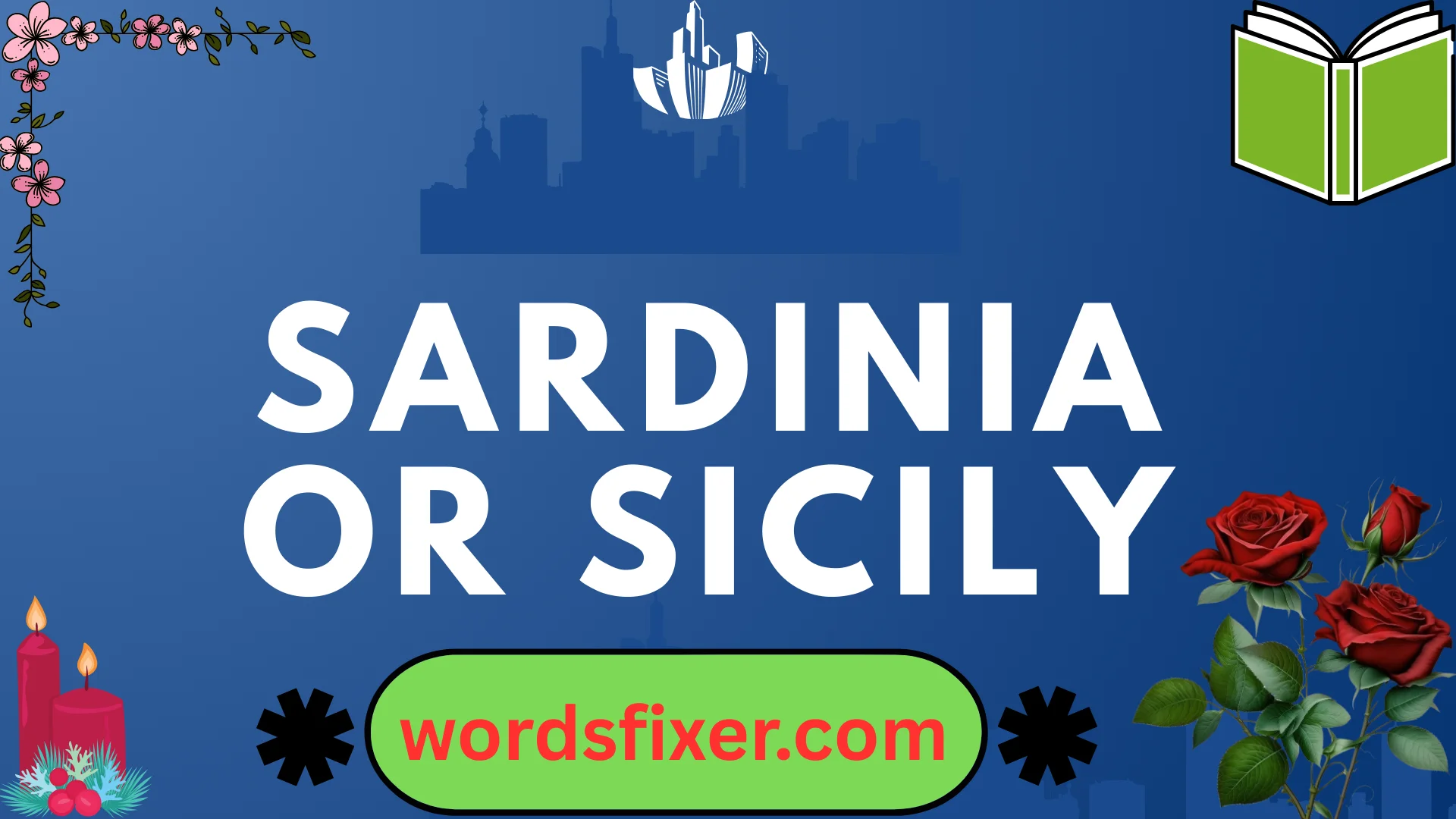 sardinia or sicily