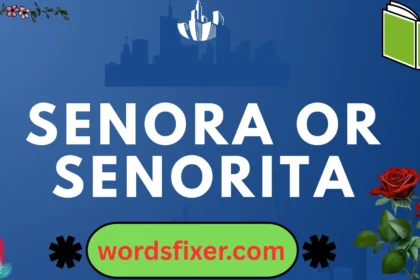 senora or senorita