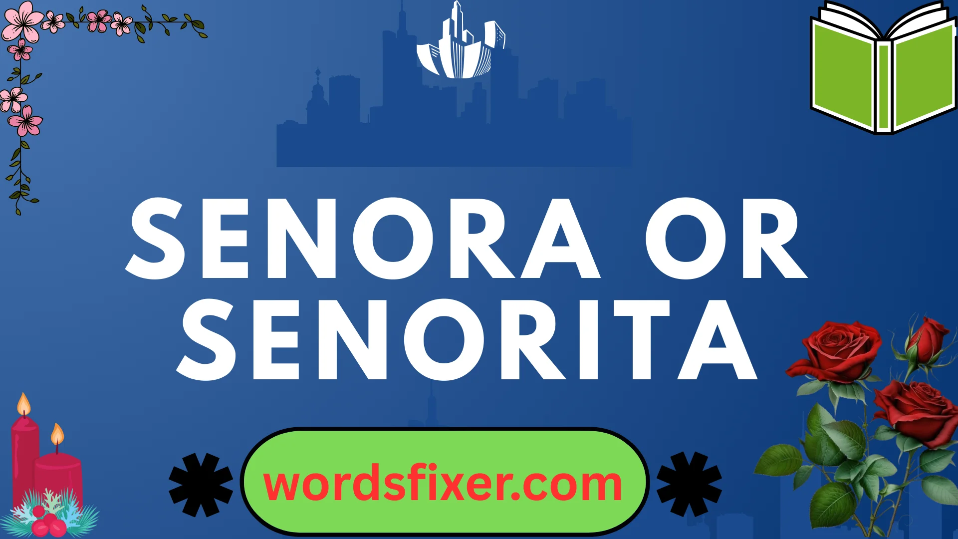 senora or senorita