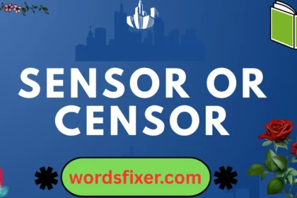 sensor or censor