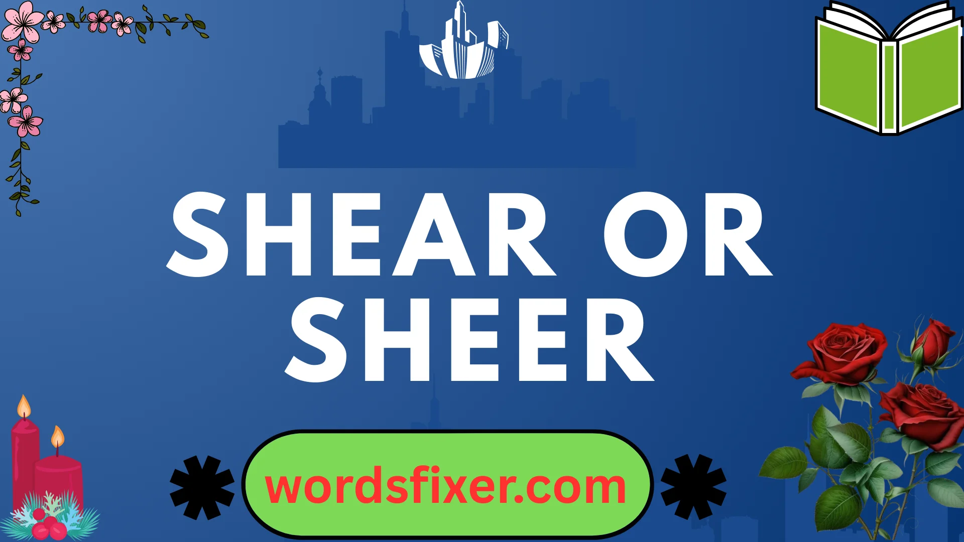 shear or sheer