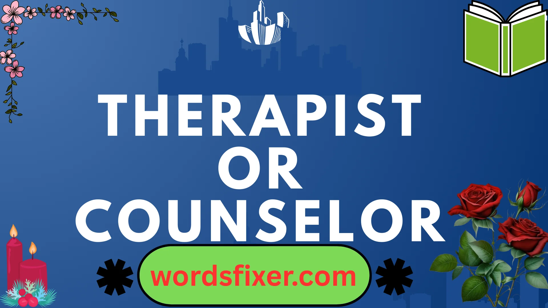 therapist or counselor